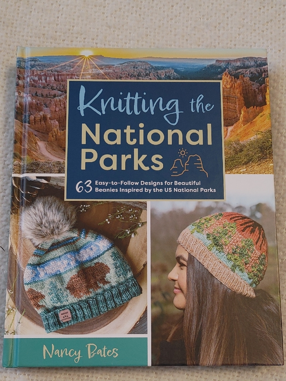 Knitting the National Parks by Nancy Bates - Colorful Beanie Patterns